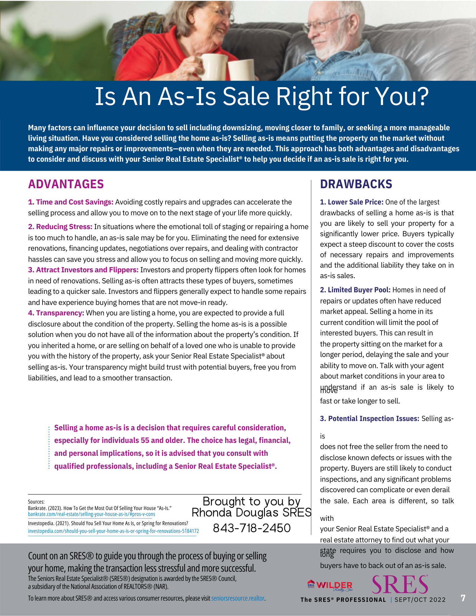 When Selling- is an AS IS sale right for you, or are you leaving money on the table. I will explore with you.